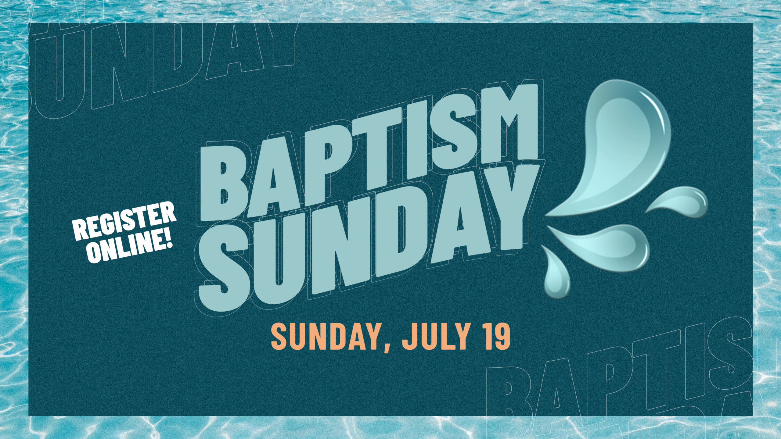 BaptismSundayJuly Slide